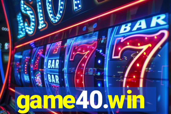 game40.win