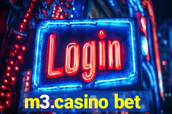 m3.casino bet