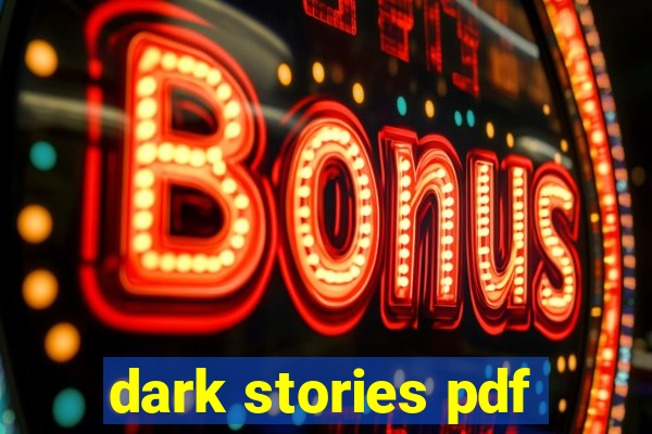 dark stories pdf