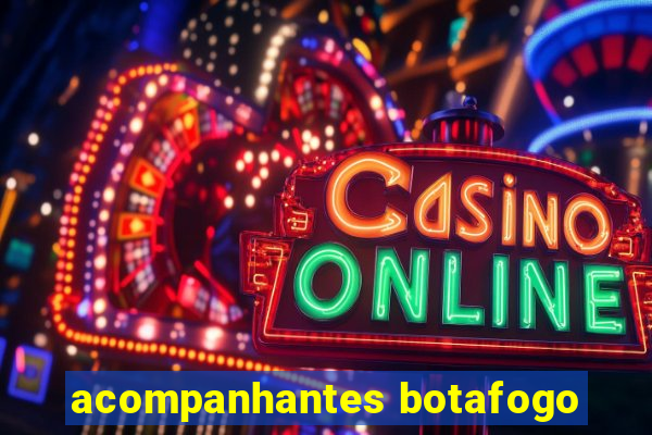 acompanhantes botafogo