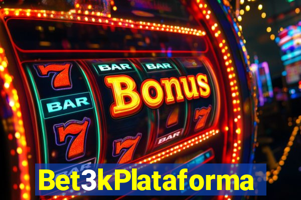 Bet3kPlataforma