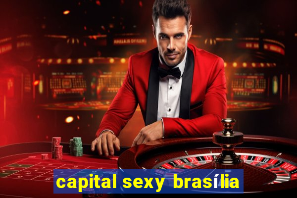 capital sexy brasília