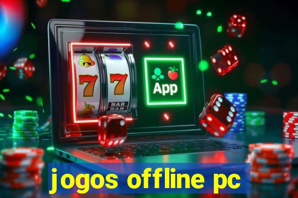 jogos offline pc