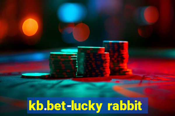 kb.bet-lucky rabbit