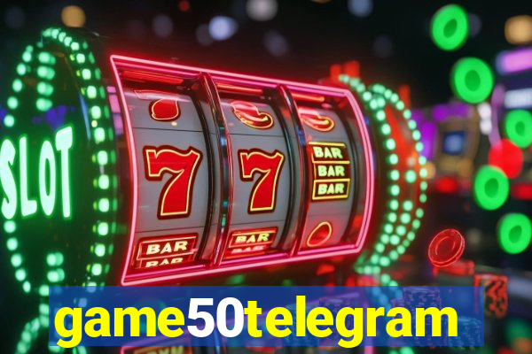 game50telegram