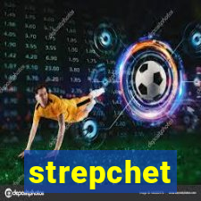strepchet
