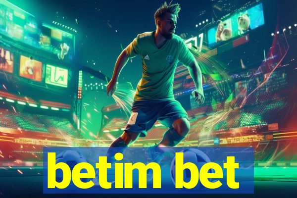 betim bet