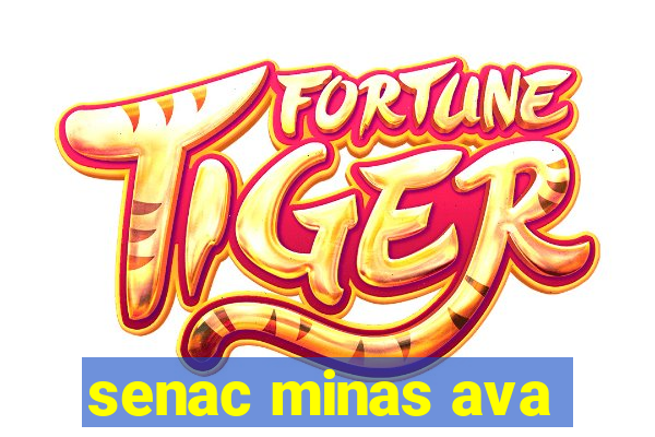 senac minas ava
