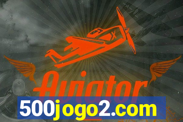 500jogo2.com