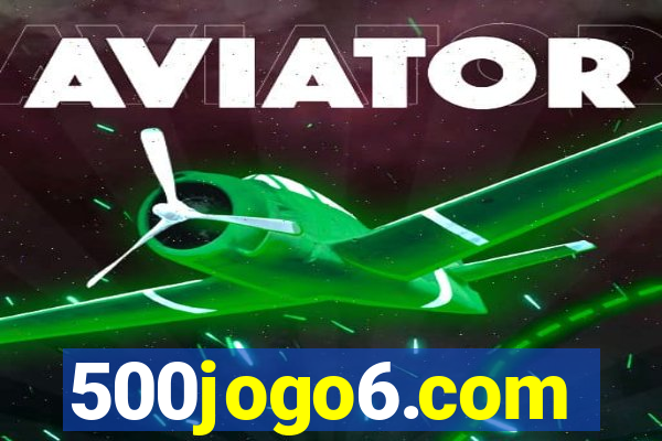 500jogo6.com