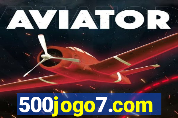500jogo7.com