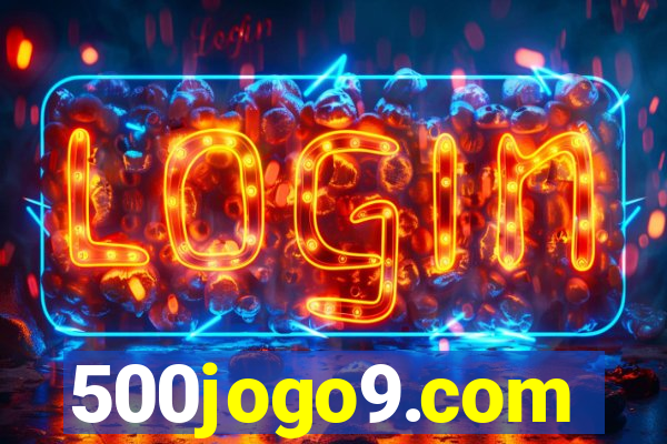 500jogo9.com