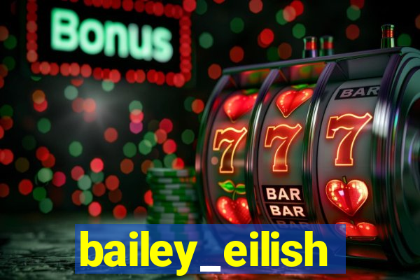 bailey_eilish