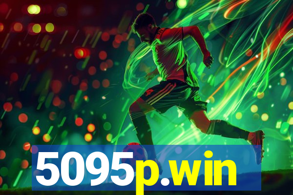 5095p.win
