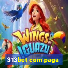 313bet com paga
