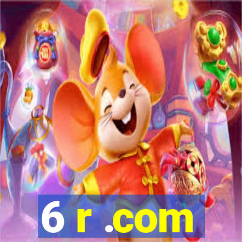 6 r .com