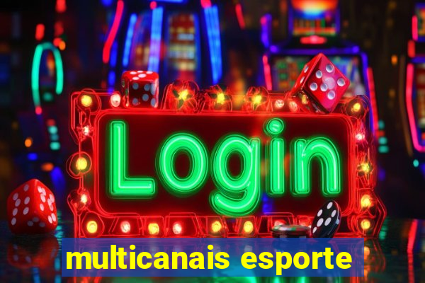 multicanais esporte