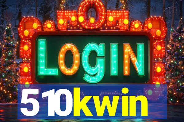 510kwin