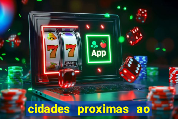 cidades proximas ao beto carrero