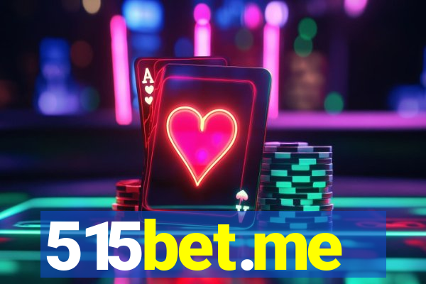 515bet.me