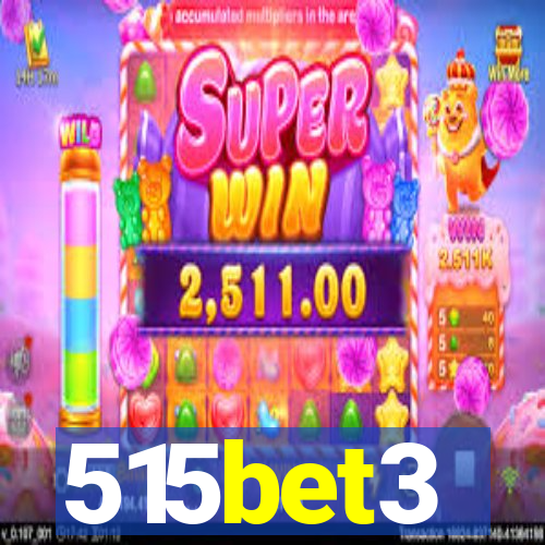 515bet3
