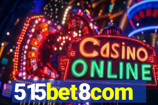 515bet8com