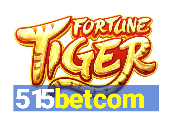 515betcom