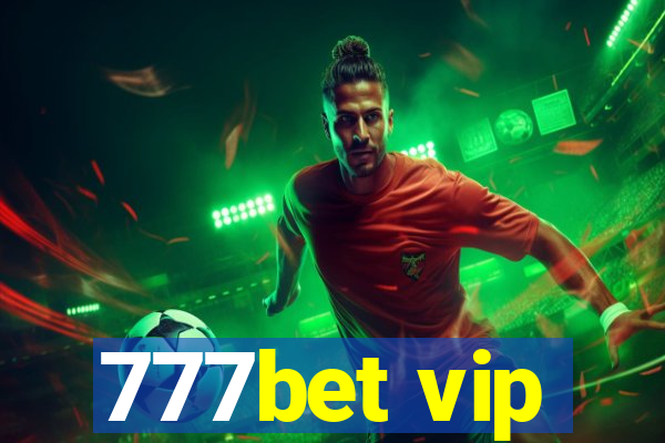 777bet vip