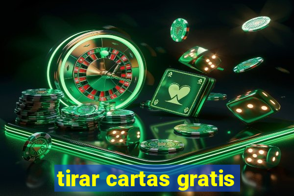tirar cartas gratis