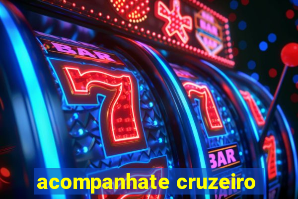 acompanhate cruzeiro