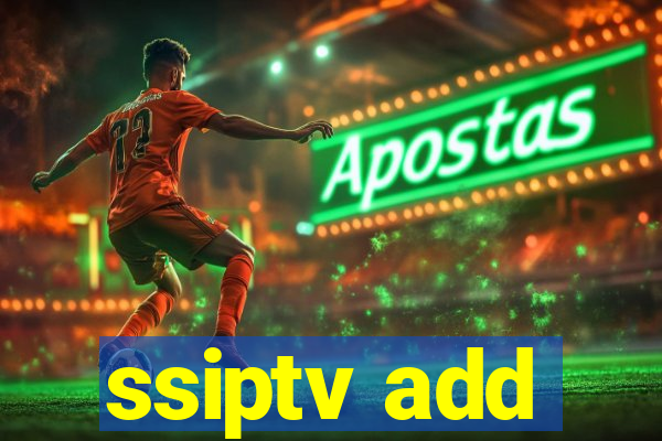ssiptv add