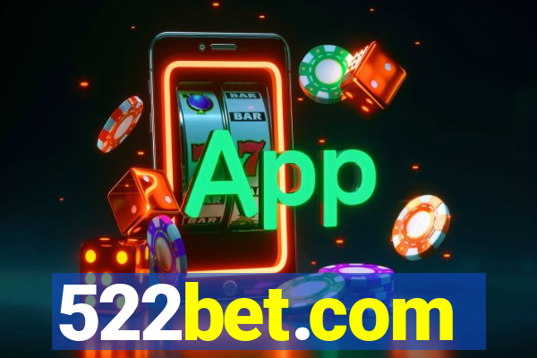 522bet.com