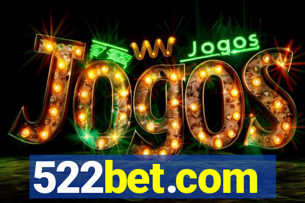522bet.com