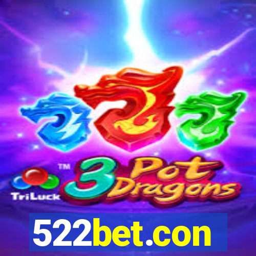 522bet.con