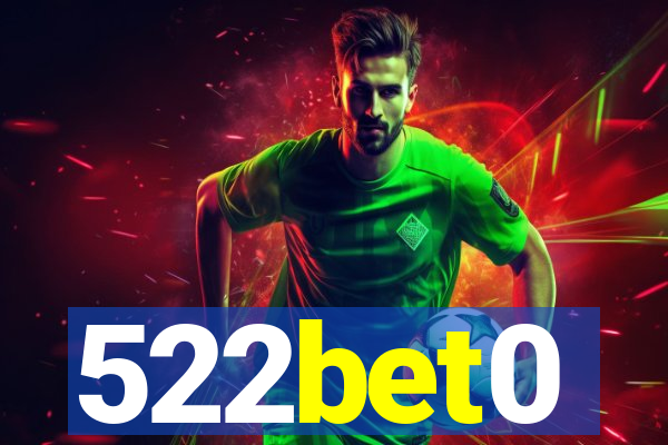 522bet0