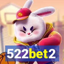 522bet2