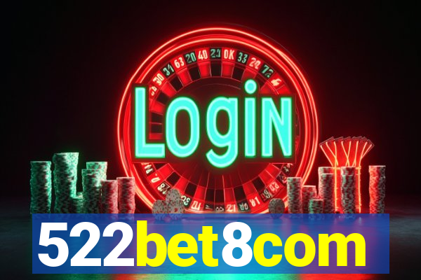 522bet8com