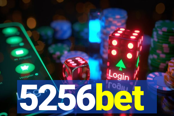 5256bet