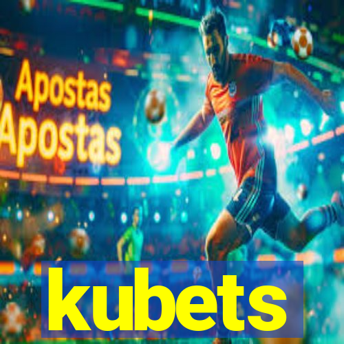kubets