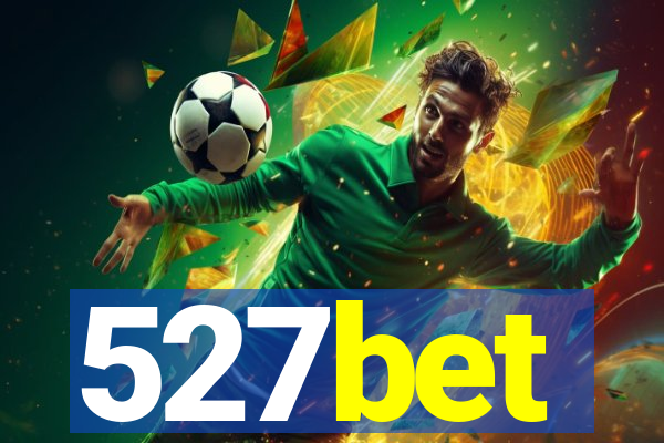 527bet