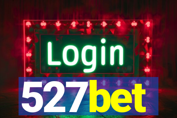 527bet