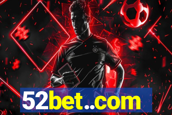 52bet..com