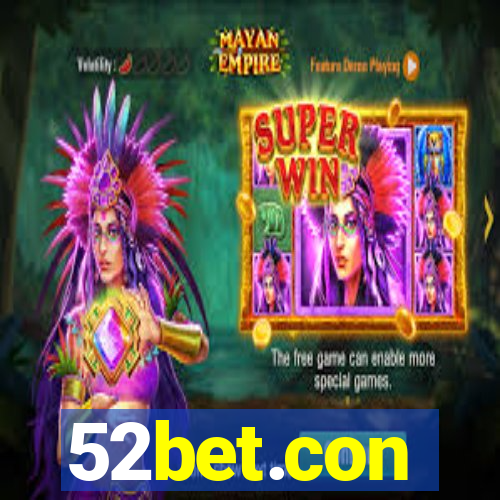 52bet.con
