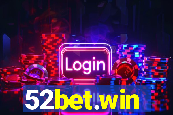 52bet.win