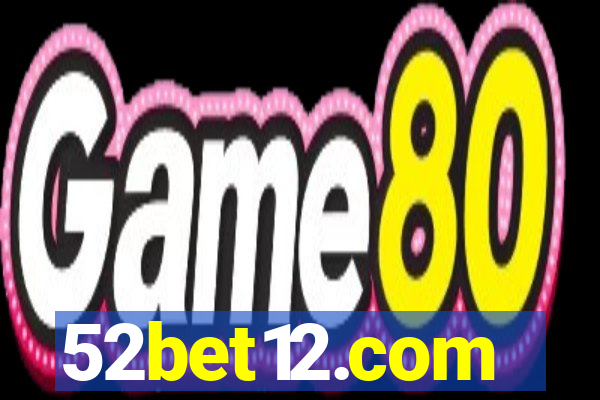52bet12.com