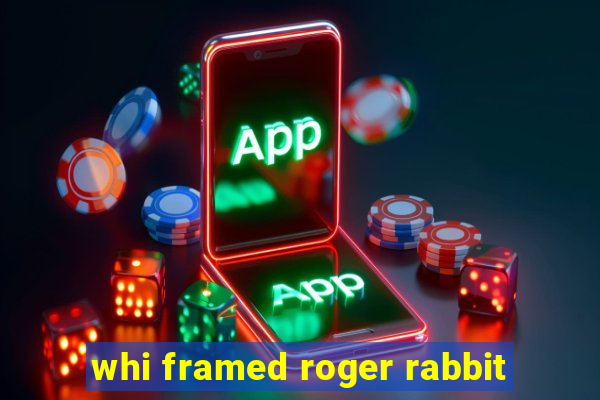 whi framed roger rabbit