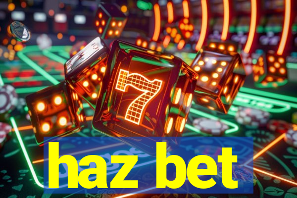 haz bet