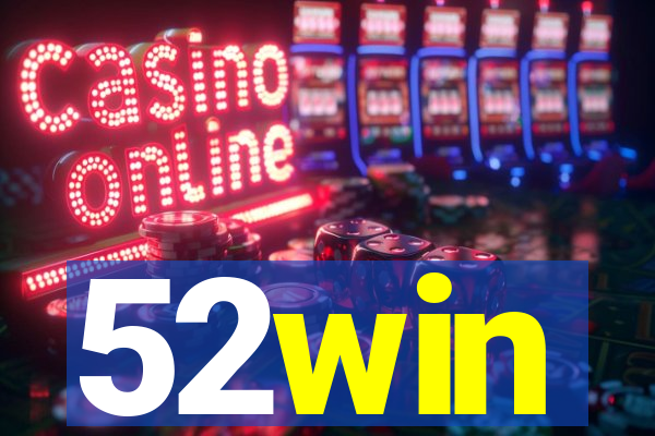 52win