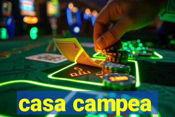 casa campea