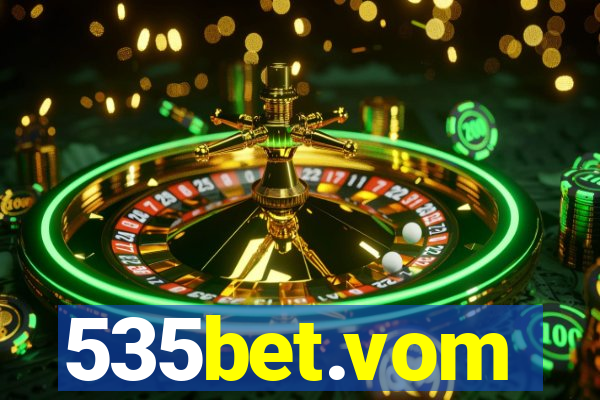 535bet.vom
